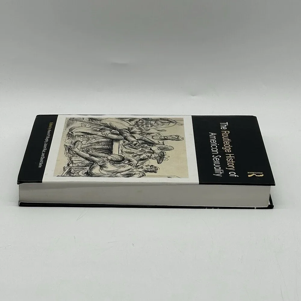 The Routledge History of American Sexuality (Routledge Histories) [Hardcover]